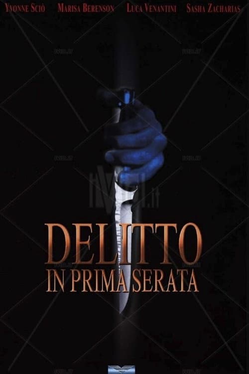Постер: Delitto in Prima Serata
