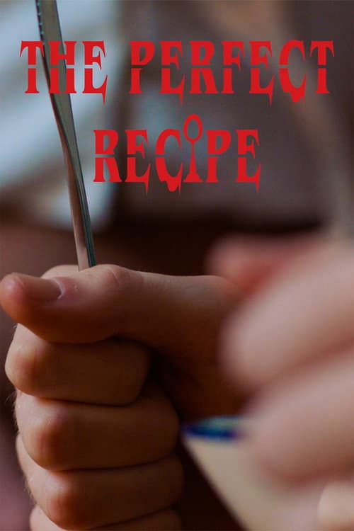 Постер: The Perfect Recipe