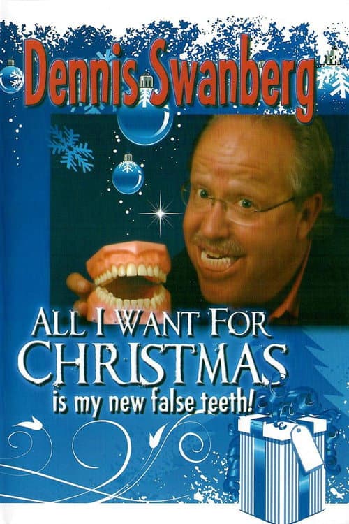 Постер: All I Want for Christmas Is My New False Teeth