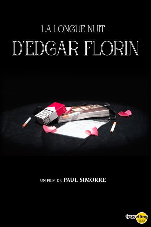 Постер: La Longue Nuit d'Edgar Florin
