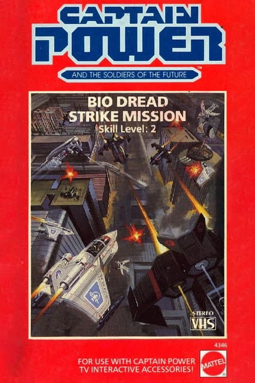 Постер: Captain Power and the Soldiers of the Future: Bio Dread Strike Mission