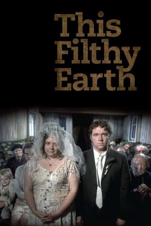 Постер: This Filthy Earth
