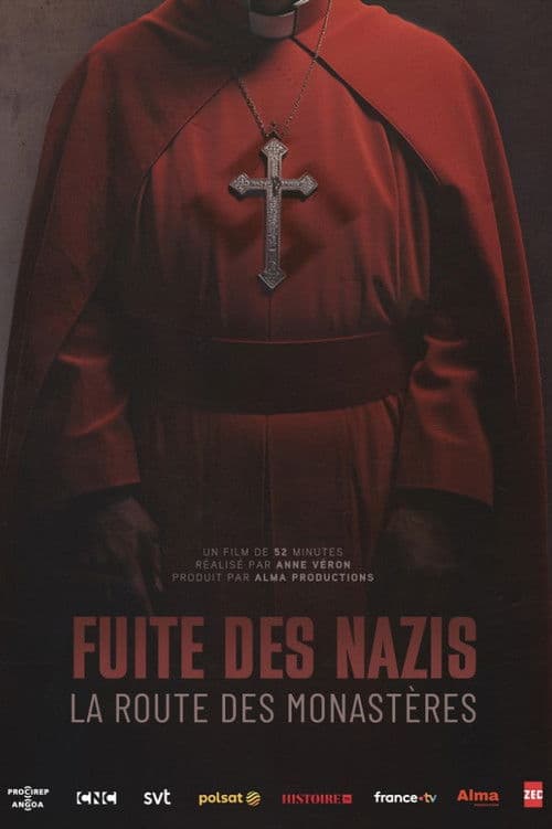 Постер: Fuite des nazis, la route des monastères