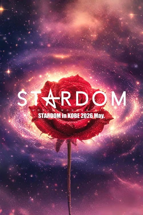 Постер: STARDOM in KOBE 2026 May.