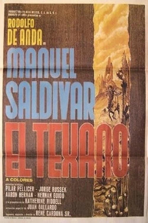 Постер: Manuel Saldivar, el texano