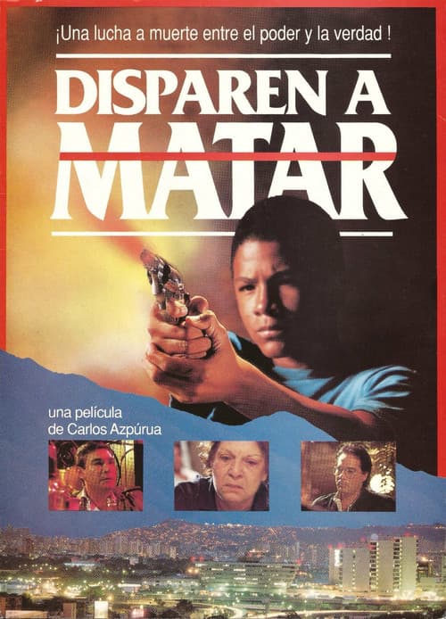 Постер: Disparen a Matar