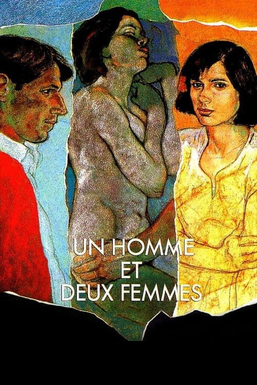 Постер: Un homme et deux femmes