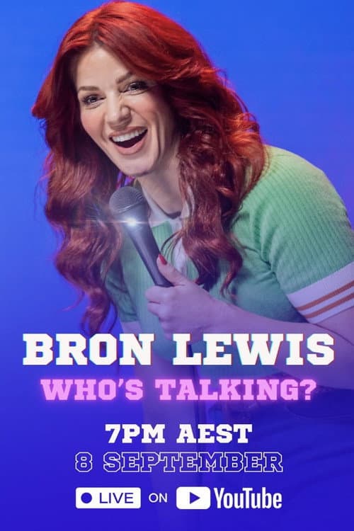 Постер: Bron Lewis - Who's Talking?