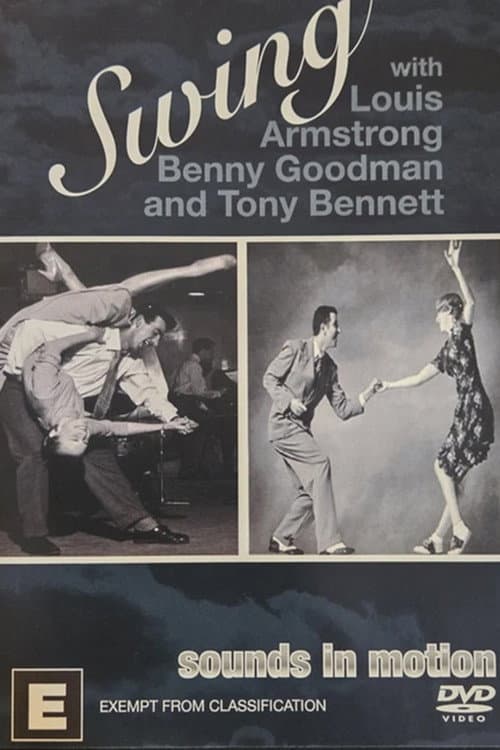 Постер: Swing With Louis Armstrong, Benny Goodman and Tony Bennett