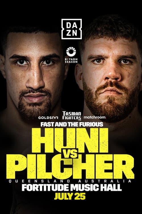Постер: Justis Huni vs. Troy Pilcher