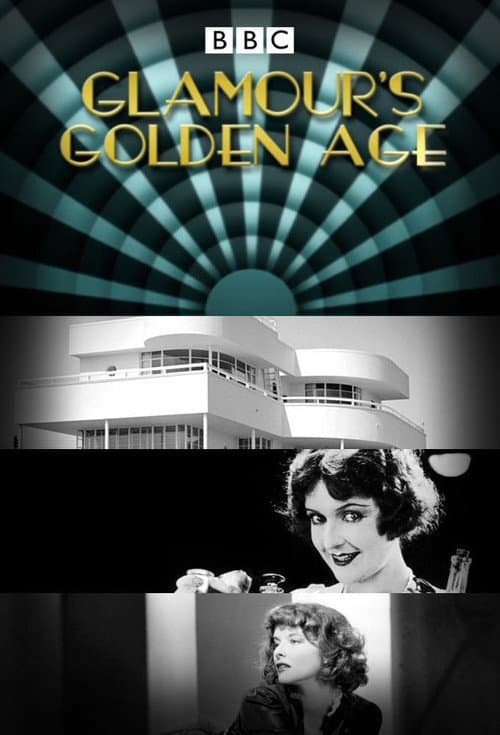 Постер: Glamour's Golden Age