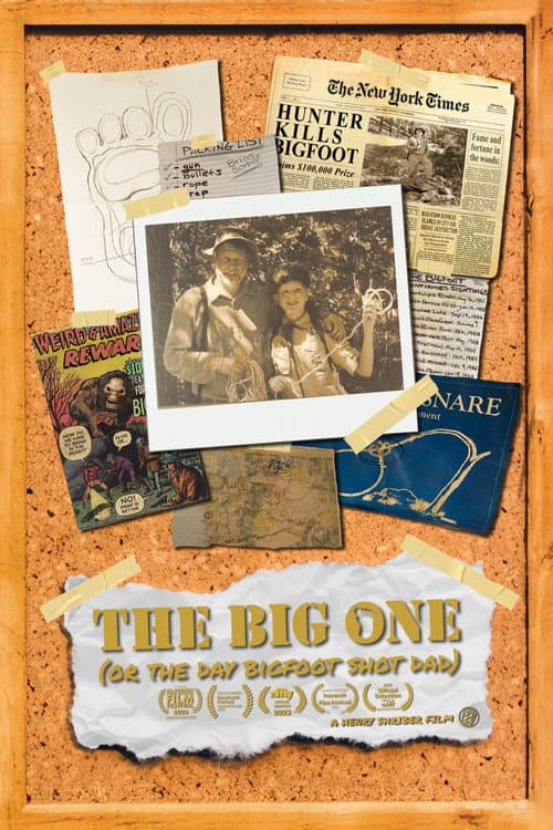 Постер: The Big One: The Day Bigfoot Shot Dad