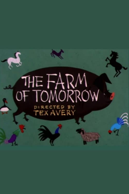 Постер: The Farm of Tomorrow