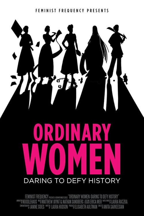 Постер: Ordinary Women: Daring to Defy History
