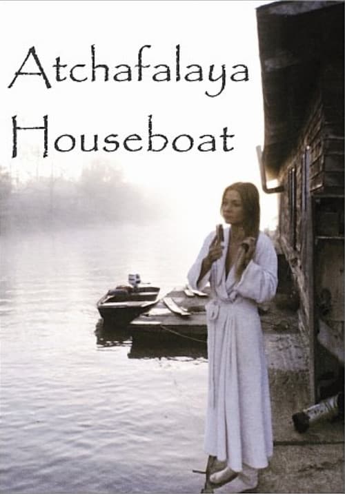 Постер: Atchafalaya Houseboat