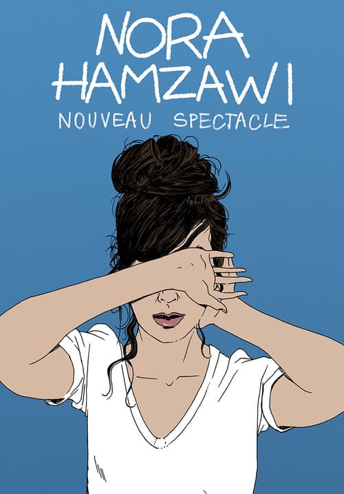 Постер: Nora Hamzawi : nouveau spectacle