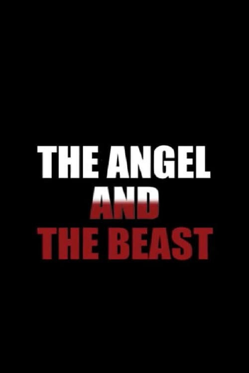 Постер: Angel and the Beast