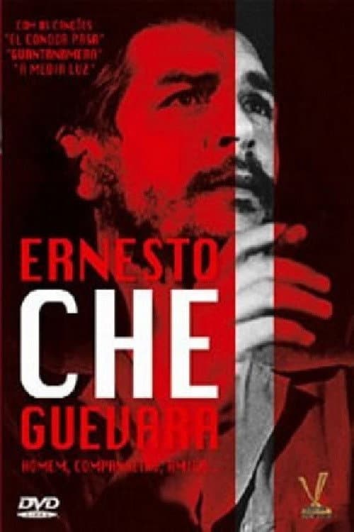 Постер: Ernesto Che Guevara - Uomo, Compagno, Amico