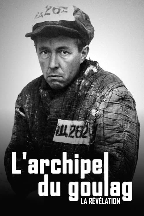 Постер: « L'archipel du Goulag » : la révélation