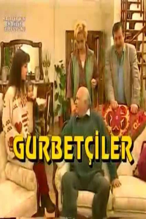 Постер: Gurbetçiler