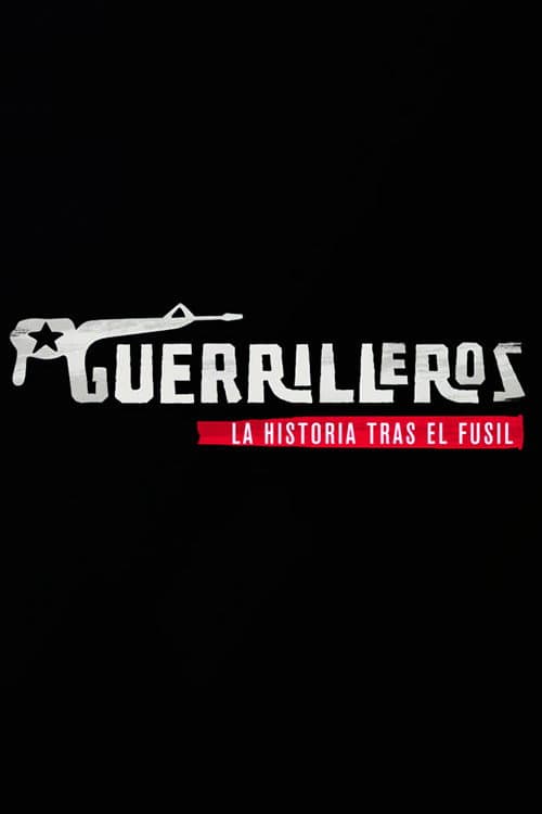 Постер: Guerilleros