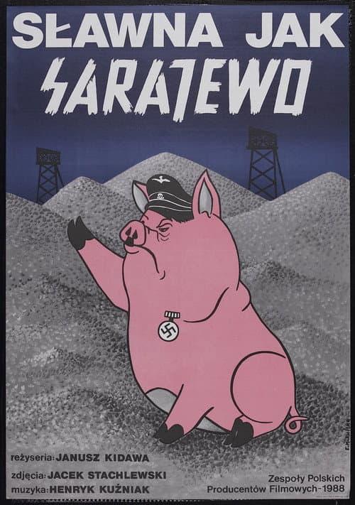 Постер: Sławna jak Sarajewo