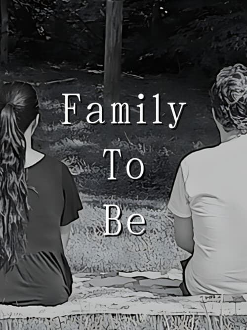 Постер: Family To Be