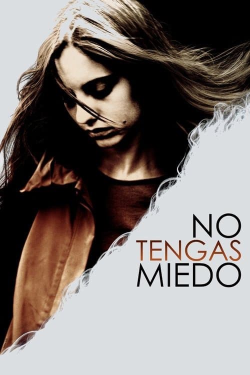 Постер: No tengas miedo