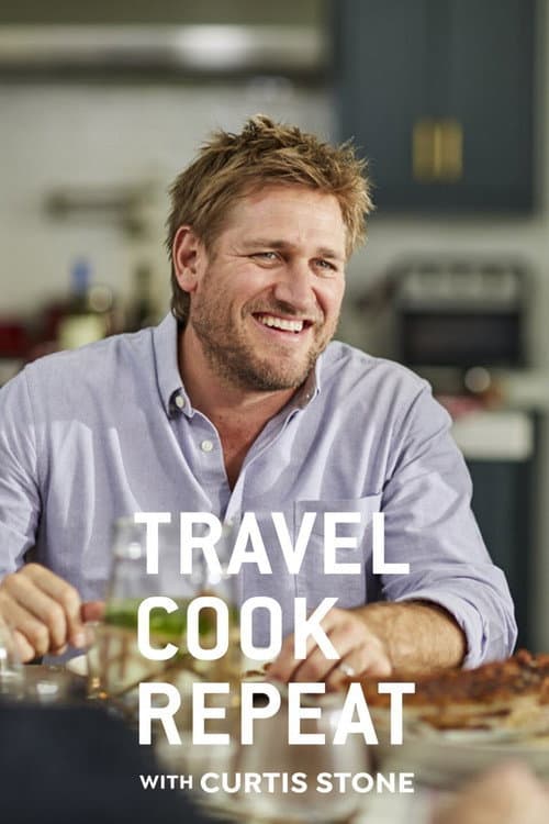 Постер: Travel, Cook, Repeat with Curtis Stone