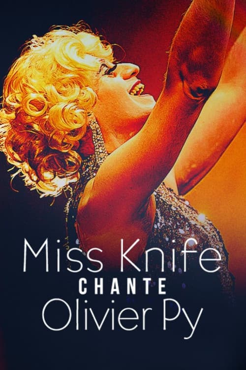 Постер: Miss Knife chante Olivier Py