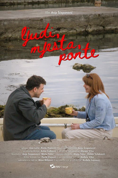 Постер: Ljudi, mjesta, ponte