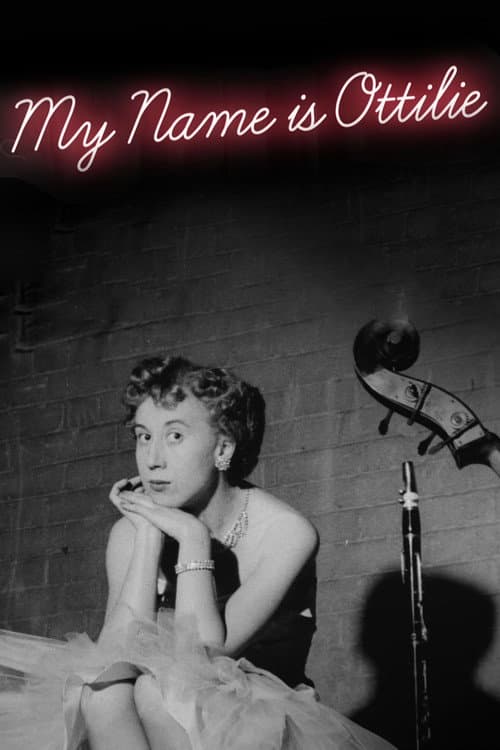 Постер: My Name is Ottilie