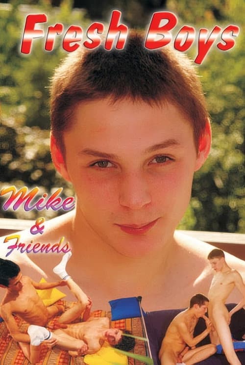 Постер: Fresh Boys 5: Mike & Friends