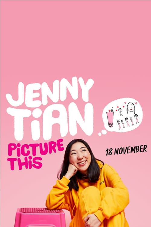 Постер: Jenny Tian: Picture This