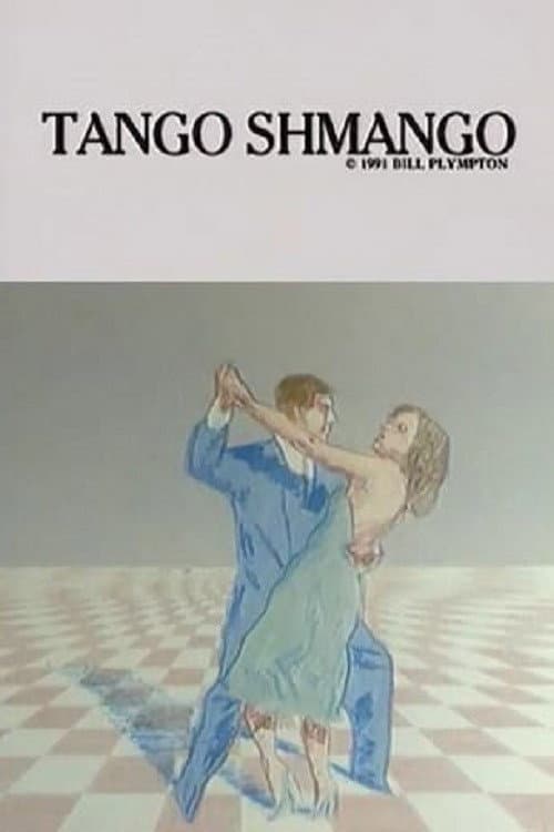 Постер: Tango Schmango