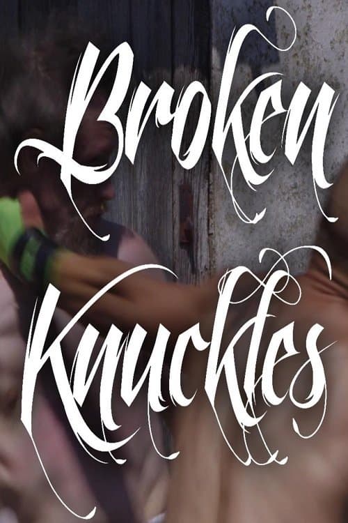 Постер: Broken Knuckles