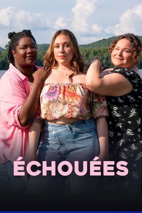 Постер: Échouées