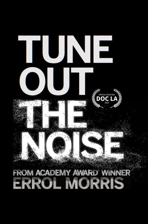 Постер: Tune Out the Noise