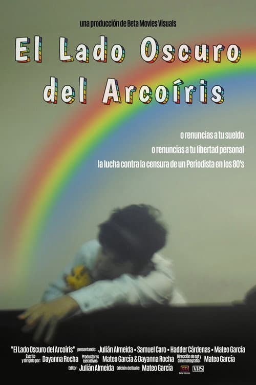 Постер: El lado oscuro del arcoíris