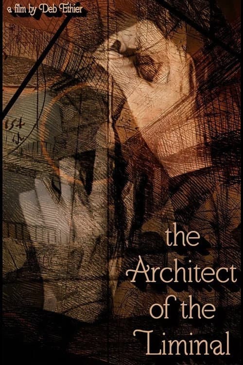 Постер: The Architect of the Liminal