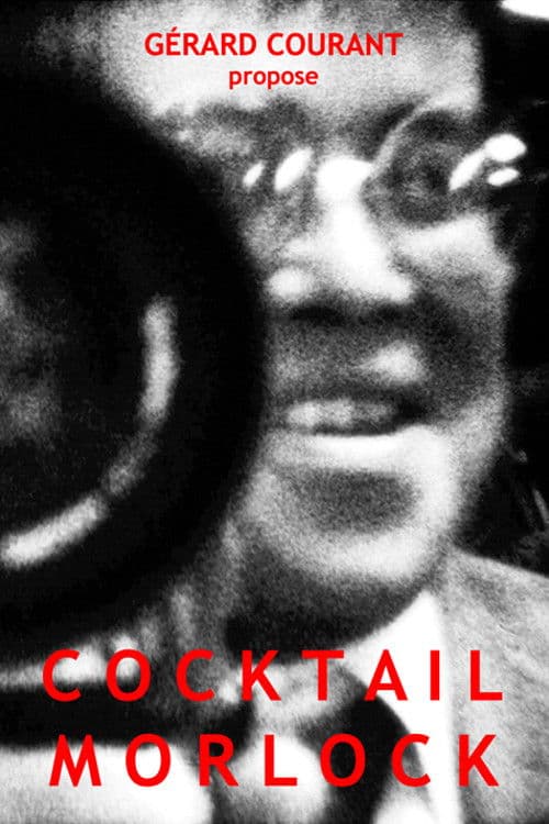 Постер: Cocktail Morlock (ou Encore un Pernod, Yves!)