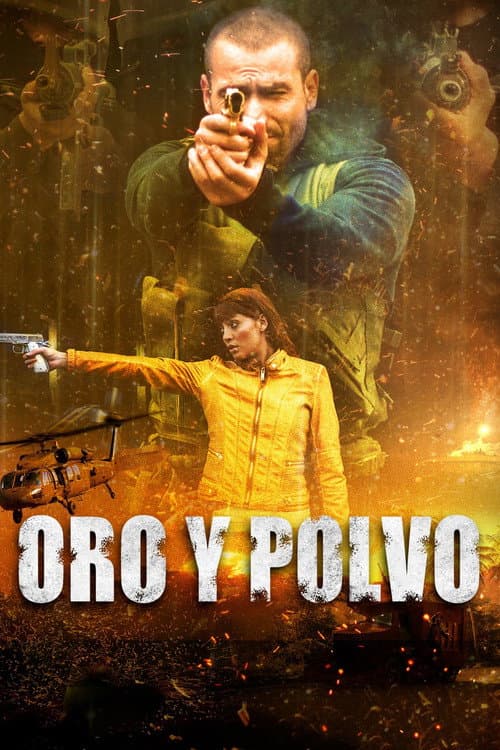 Постер: Oro y Polvo