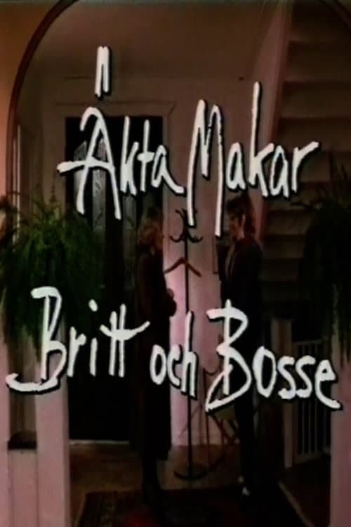 Постер: Äkta makar: Britt och Bosse