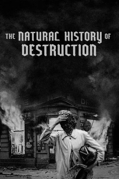 Постер: Die Naturgeschichte der Zerstörung