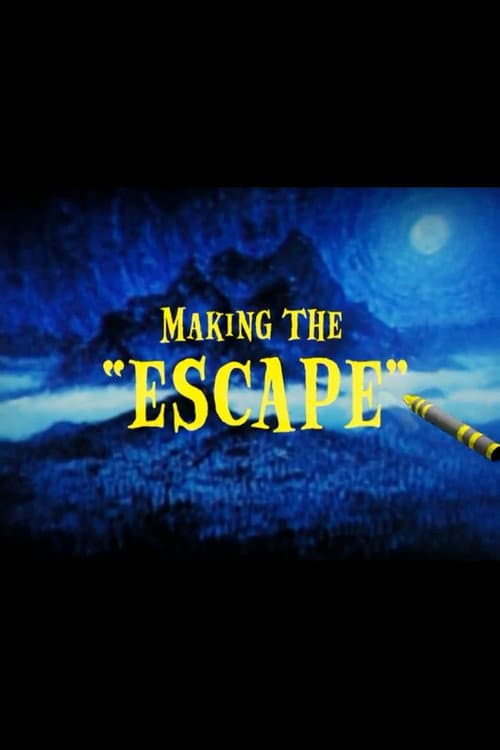 Постер: Making the "Escape"