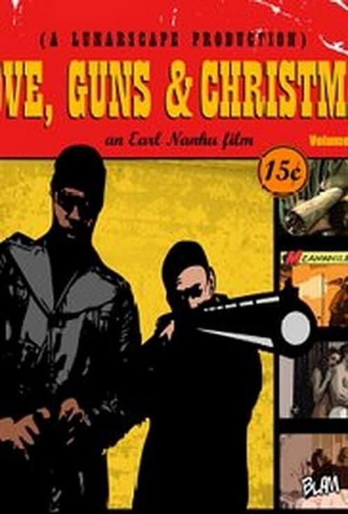 Постер: Love, Guns & Christmas