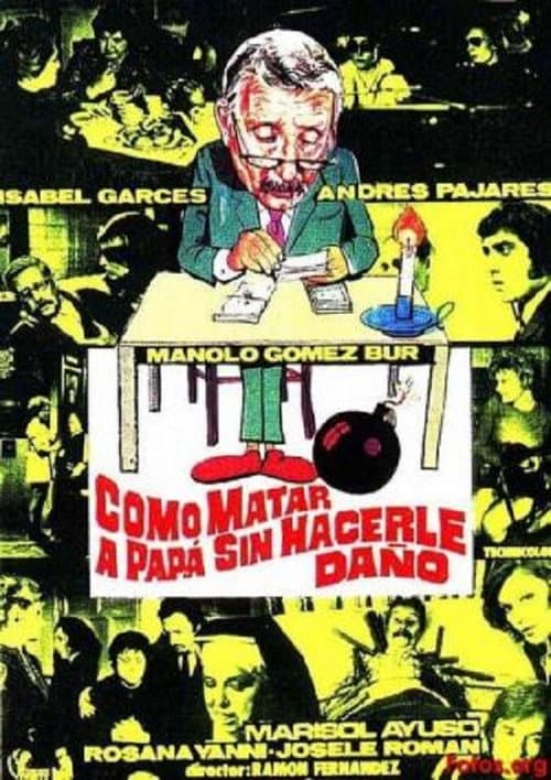 Постер: Como matar a papá... sin hacerle daño
