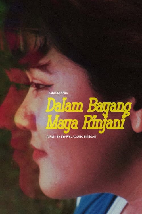 Постер: Dalam Bayang Maya Rinjani