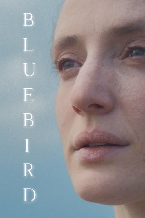 Постер: Bluebird