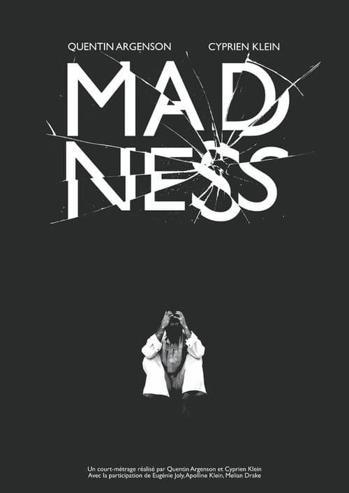 Постер: MADNESS